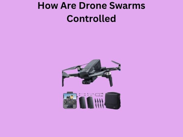 How Are Drone Swarms Controlled